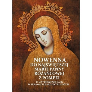 Nowenny do Najświętszej Marii Panny z Pompei