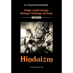Religie współczesnego Bliskiego i Dalekiego Wschodu - Hinduizm