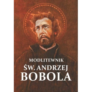 Św. Andrzej Bobola modlitewnik